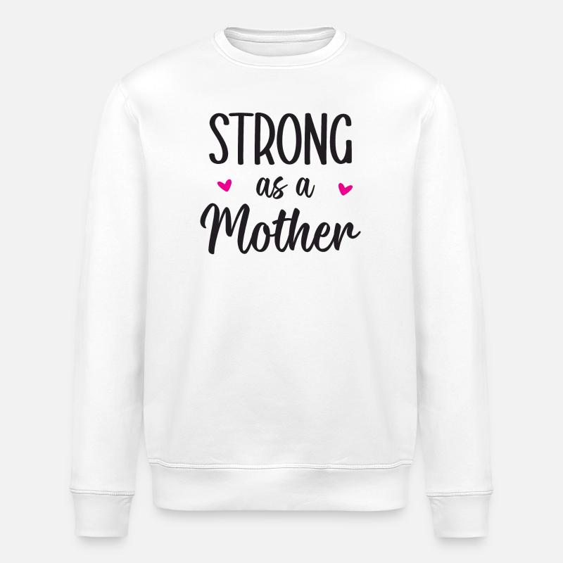 Forte comme une mère - Sweat bio ROLLER Stanley/Stella Unisexe - blanc