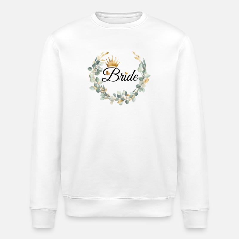 Team Bride! Wreath & crown design, customisable - Stanley/Stella ROLLER Unisex Organic Sweatshirt - white