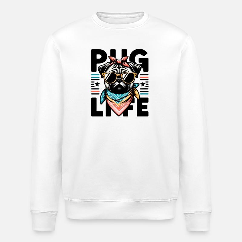 Pug Life Hund - Stanley/Stella Unisex Bio-Sweatshirt ROLLER - Weiß