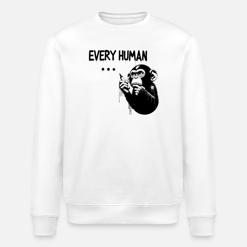 EVERY HUMAN ... | Thinking ape Banksy Style - Stanley/Stella Unisex Bio-Sweatshirt ROLLER - Weiß