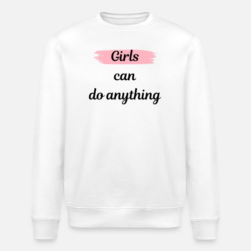 Mädchen können alles schaffen - Stanley/Stella Unisex Bio-Sweatshirt ROLLER - Weiß