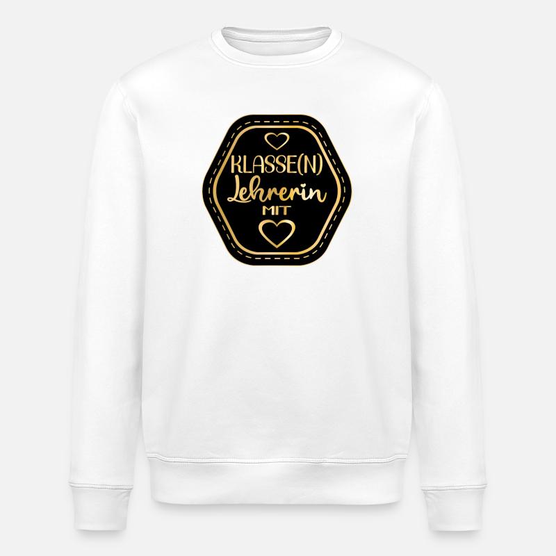 KLASSENLEHRERIN - LEHRERIN MIT HERZ - Stanley/Stella Unisex Bio-Sweatshirt ROLLER - Weiß