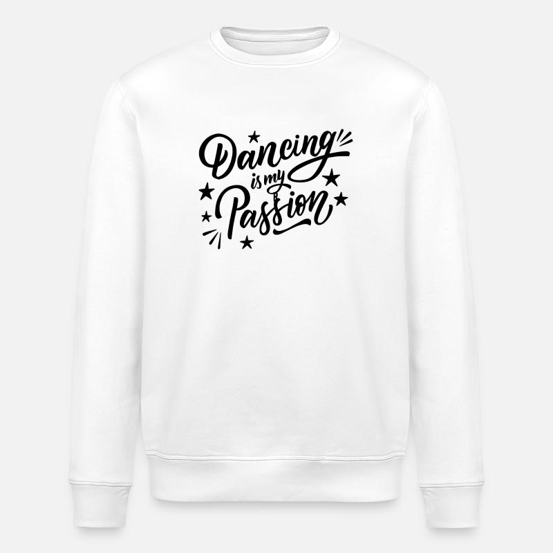 Dancing is my Passion - Stanley/Stella Unisex Bio-Sweatshirt ROLLER - Weiß
