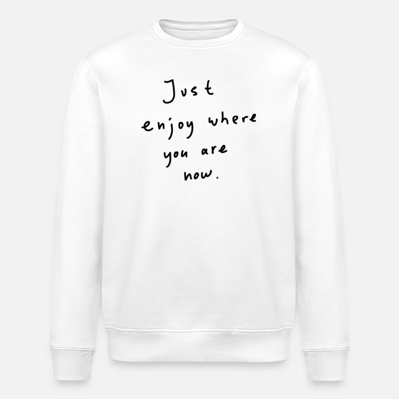 Genieß es einfach - Stanley/Stella Unisex Bio-Sweatshirt ROLLER - Weiß