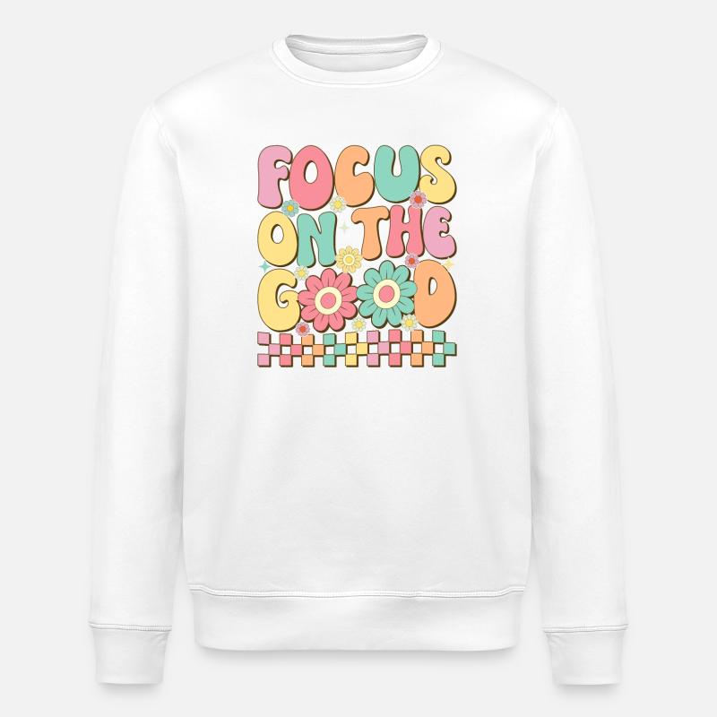 Concentrez-vous sur le bien - Sweat bio ROLLER Stanley/Stella Unisexe - blanc