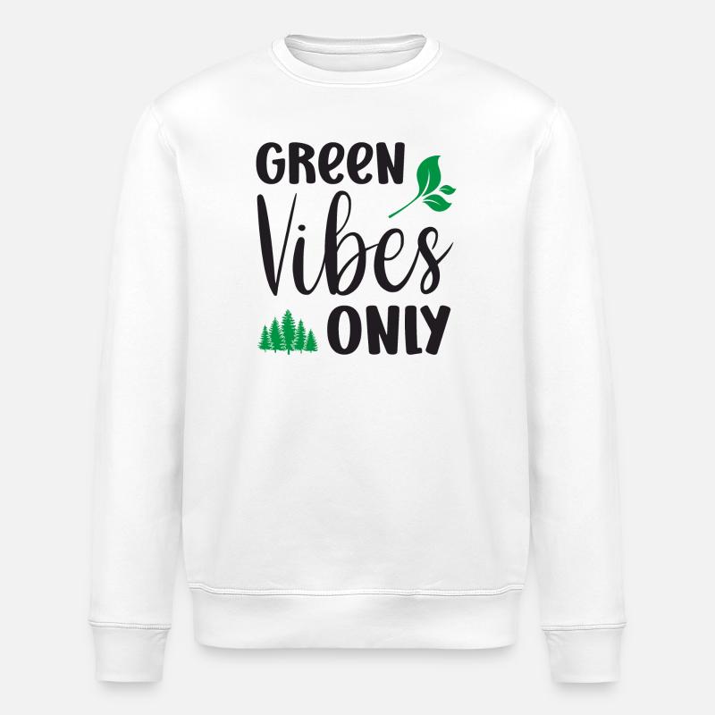 Uniquement des vibrations vertes - Sweat bio ROLLER Stanley/Stella Unisexe - blanc