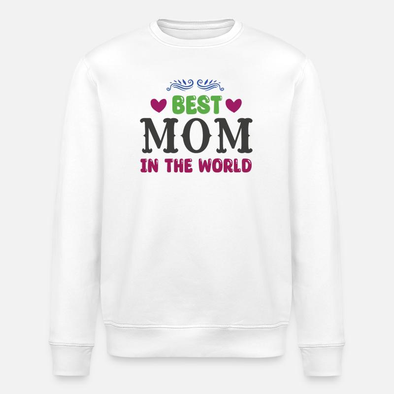 Meilleure maman du monde - Sweat bio ROLLER Stanley/Stella Unisexe - blanc