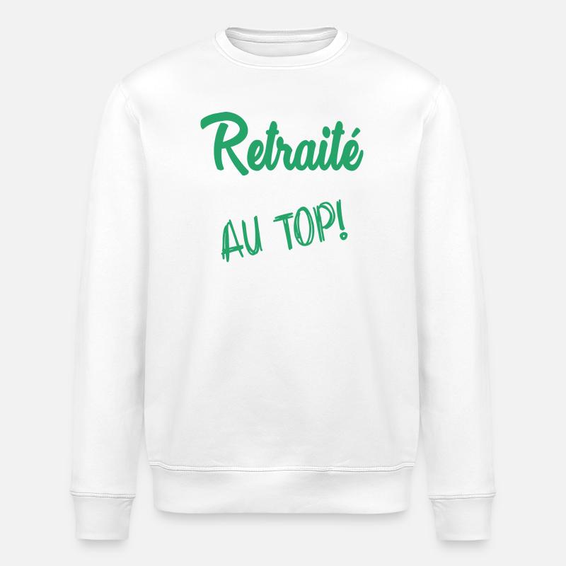 RETRAITE. RETRAITE. RETRAITEE - Sweat bio ROLLER Stanley/Stella Unisexe - blanc