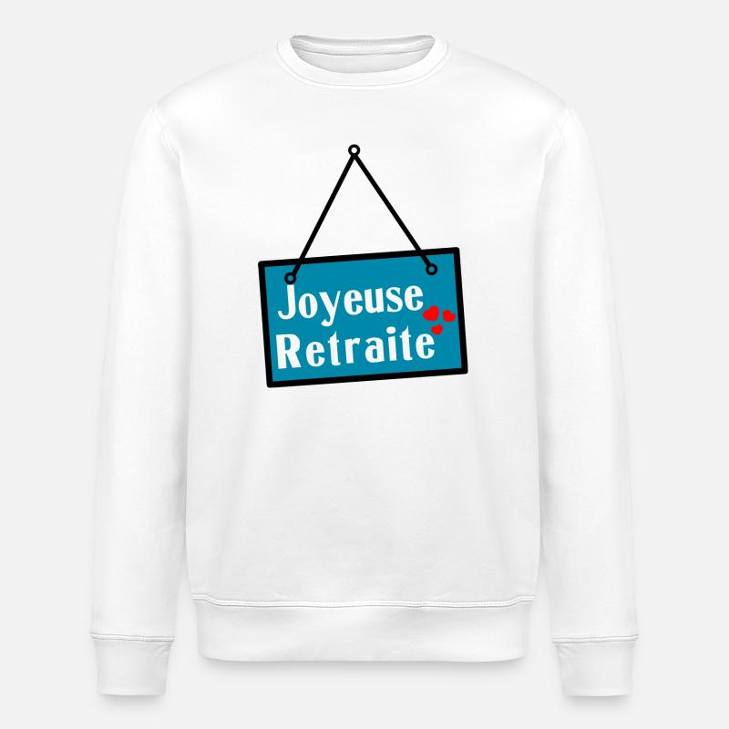 JOYEUSE RETRAITE. RETRAITE - Sweat bio ROLLER Stanley/Stella Unisexe - blanc