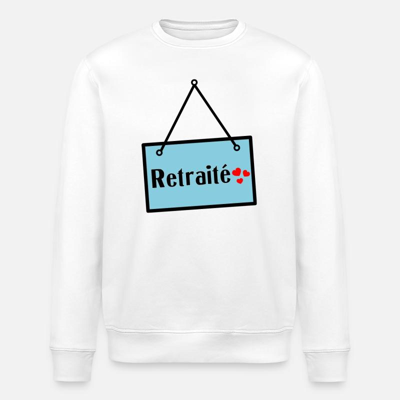 RETRAITE. RETRAITE. RETRAITEE - Sweat bio ROLLER Stanley/Stella Unisexe - blanc