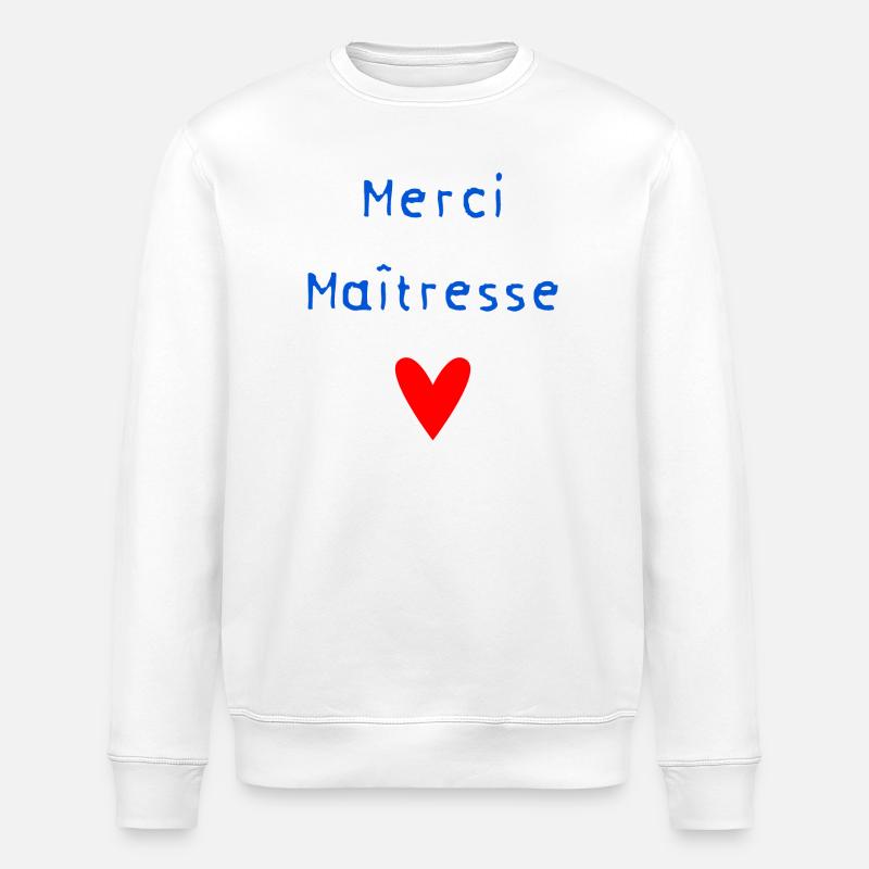 MERCI. MAÎTRESSE. MERCI MAÎTRESSE. MAITRESSE - Sweat bio ROLLER Stanley/Stella Unisexe - blanc