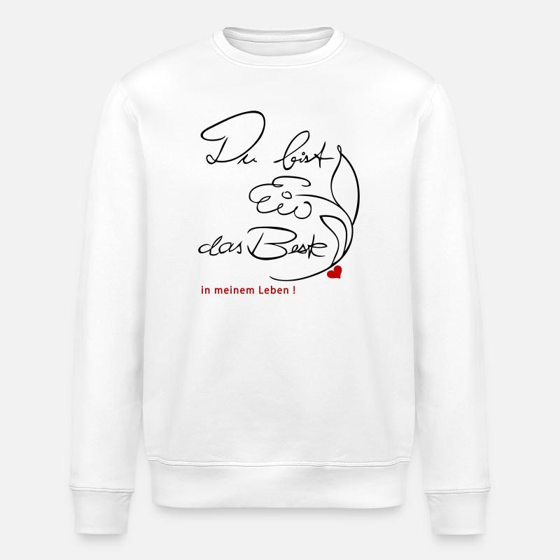 Du bist das Beste - Stanley/Stella Unisex Bio-Sweatshirt ROLLER - Weiß