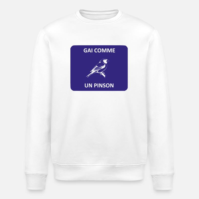 Gai comme un pinson - Sweat bio ROLLER Stanley/Stella Unisexe - blanc