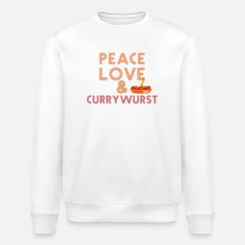 Peace, Love & Currywurst - Stanley/Stella ROLLER Unisex Organic Sweatshirt - white