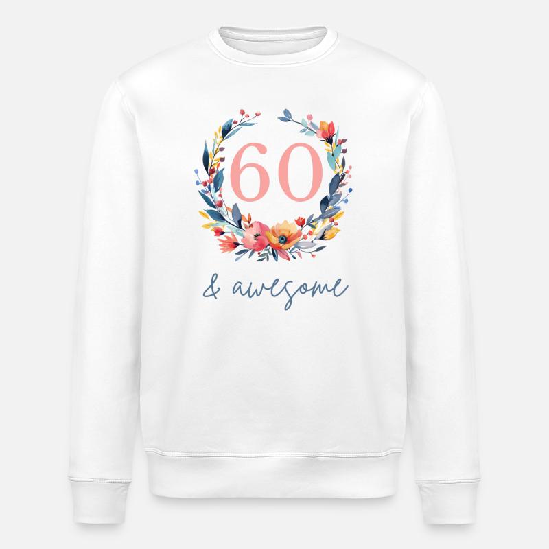 60 & awesome! customizable - Stanley/Stella ROLLER Unisex Organic Sweatshirt - white