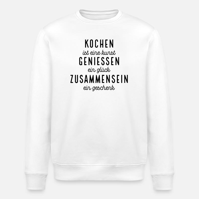 Funny sayings for chefs - Stanley/Stella ROLLER Unisex Organic Sweatshirt - white