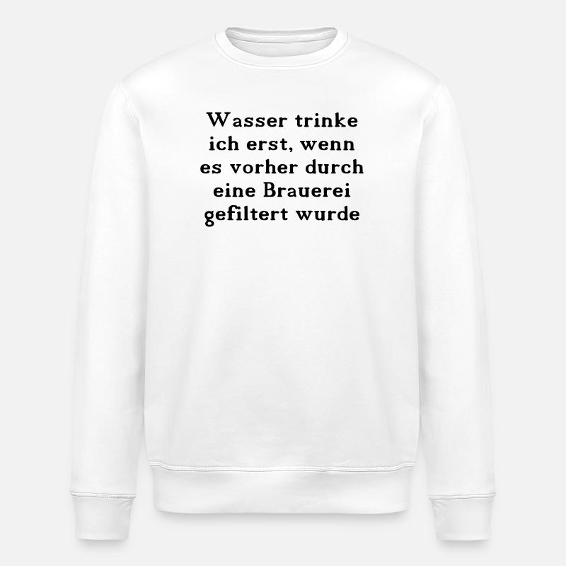 Wasser trinken - Stanley/Stella Unisex Bio-Sweatshirt ROLLER - Weiß