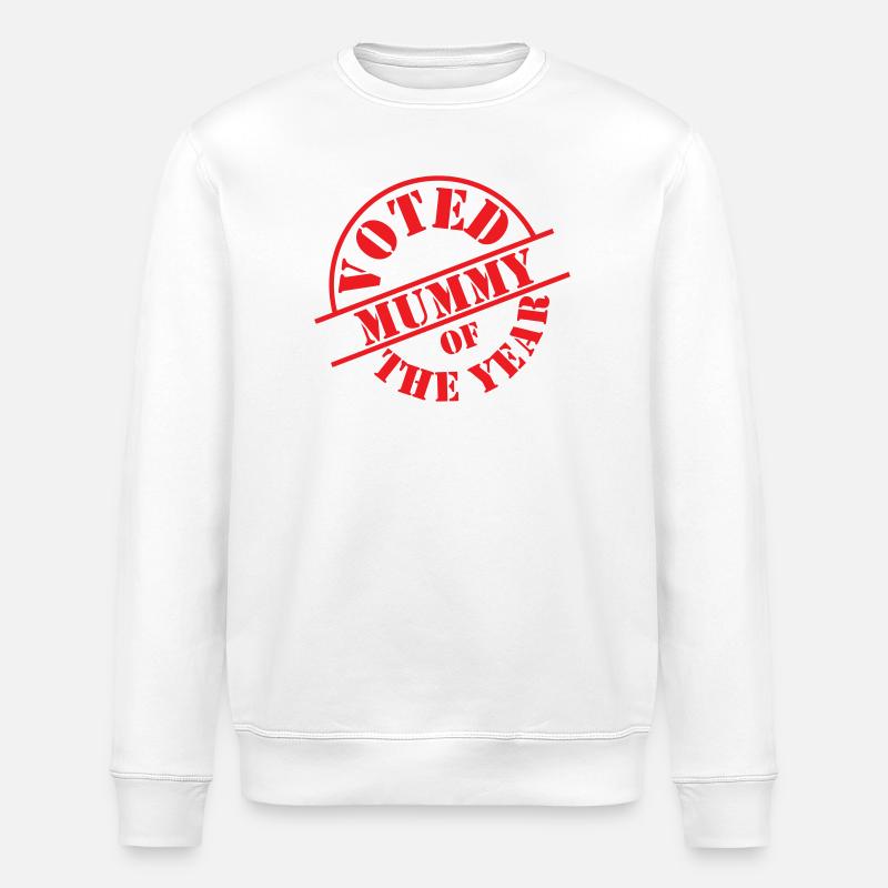 Zur Mutter des Jahres gewählt - Stanley/Stella Unisex Bio-Sweatshirt ROLLER - Weiß
