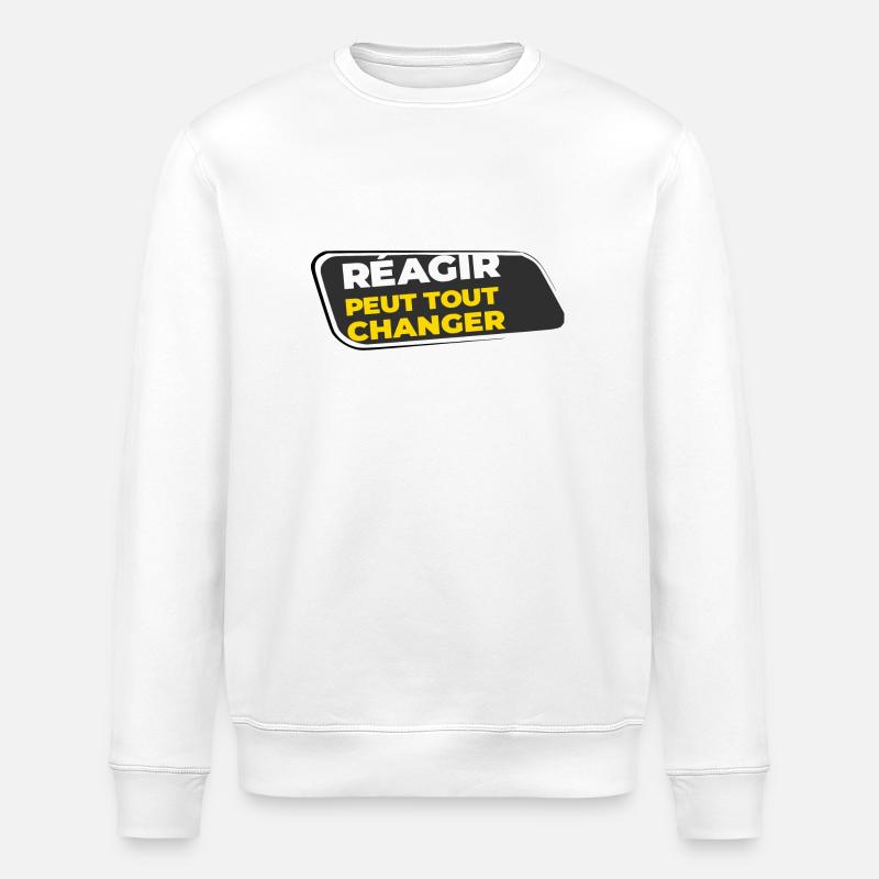 Reacting can change everything - Stanley/Stella ROLLER Unisex Organic Sweatshirt - white