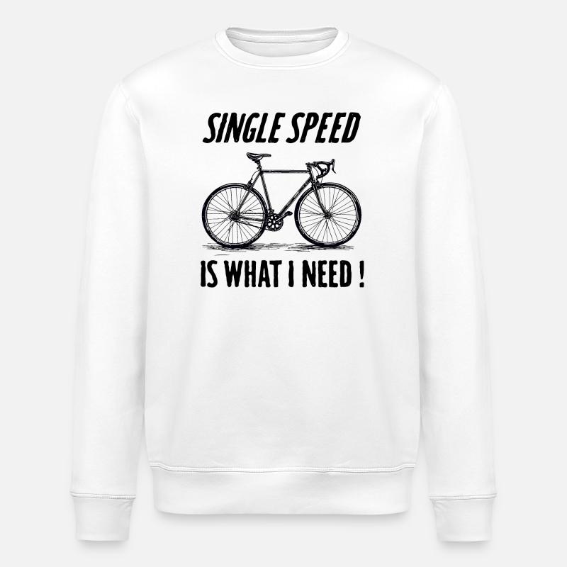 Single Speed is what i need - Stanley/Stella ROLLER Unisex Organic Sweatshirt - white