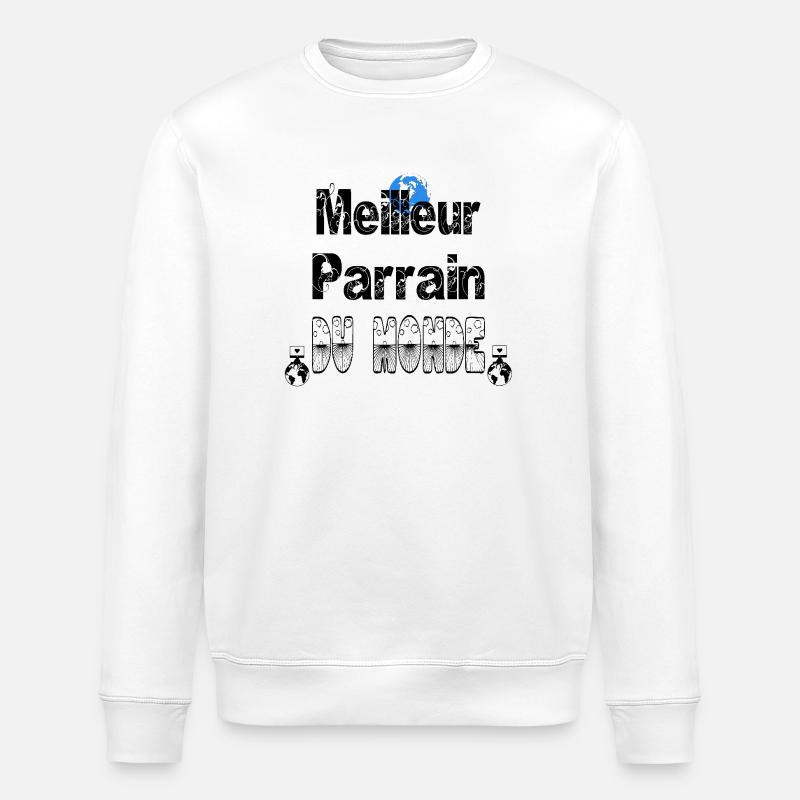 Meilleur Parrain du Monde - Sweat bio ROLLER Stanley/Stella Unisexe - blanc