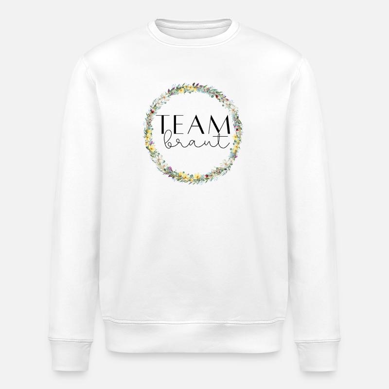 Team Bride ! Flower wreath customizable - Stanley/Stella ROLLER Unisex Organic Sweatshirt - white