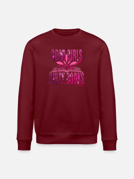 GUTE MÄDCHEN LESEN SCHMUTZIGE BÜCHER - Stanley/Stella Unisex Bio-Sweatshirt ROLLER - Weiß