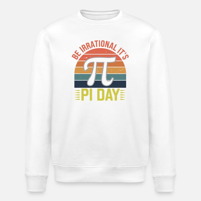 Be Irrational - It's Pi Day! - Stanley/Stella ROLLER Unisex Organic Sweatshirt - white