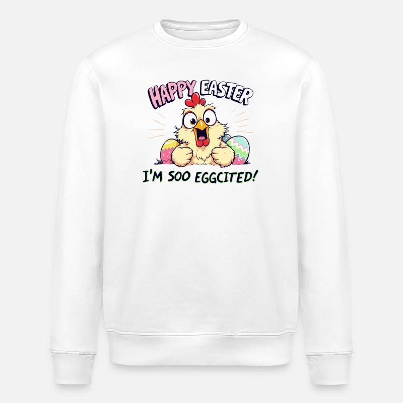 happy easter i am eggcited - Stanley/Stella ROLLER Unisex Organic Sweatshirt - white
