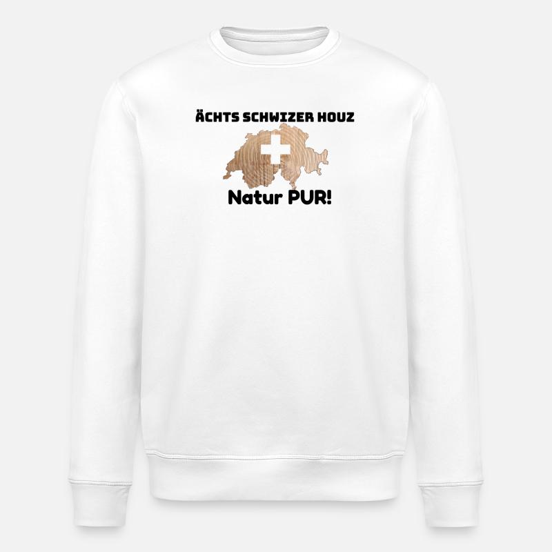 Ächts Schwizer Houz – Natur pur! 🔥🇨🇭 - Stanley/Stella Unisex Bio-Sweatshirt ROLLER - Weiß