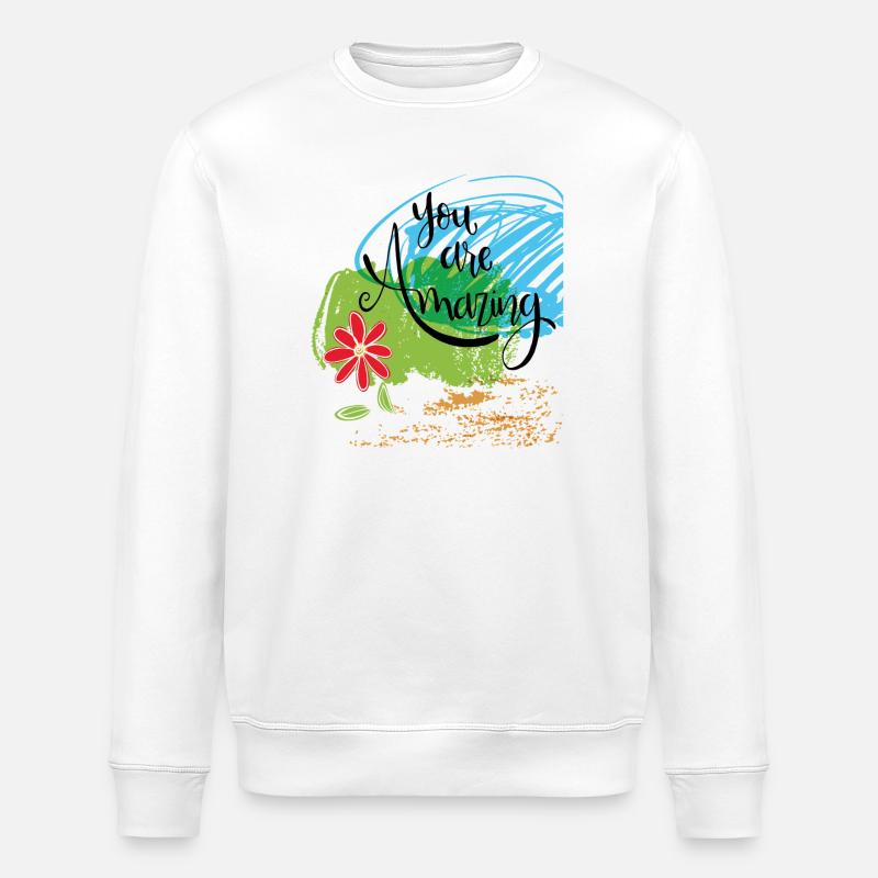 tu es incroyable - Sweat bio ROLLER Stanley/Stella Unisexe - blanc