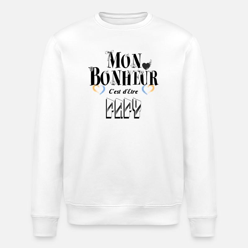Mon Bonheur C'est d'Etre Papy - Sweat bio ROLLER Stanley/Stella Unisexe - blanc