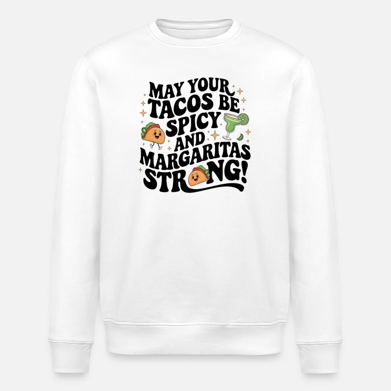 Sinco de Mayo tacos - Stanley/Stella ROLLER Unisex Organic Sweatshirt - white