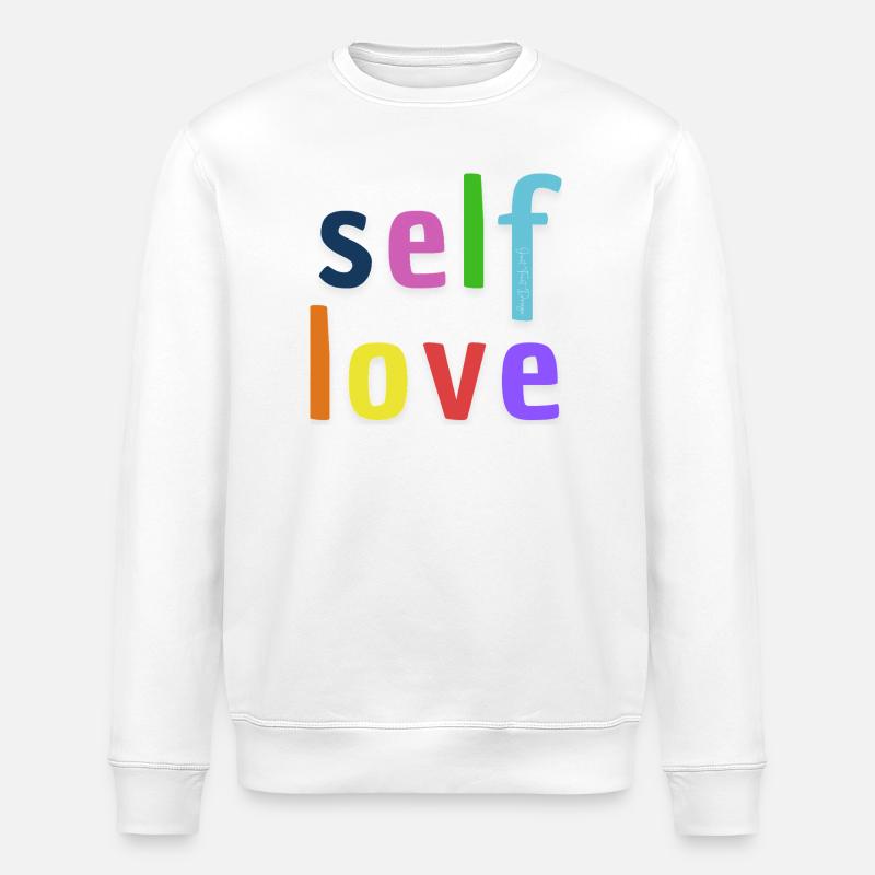 self love - Stanley/Stella Unisex Bio-Sweatshirt ROLLER - Weiß