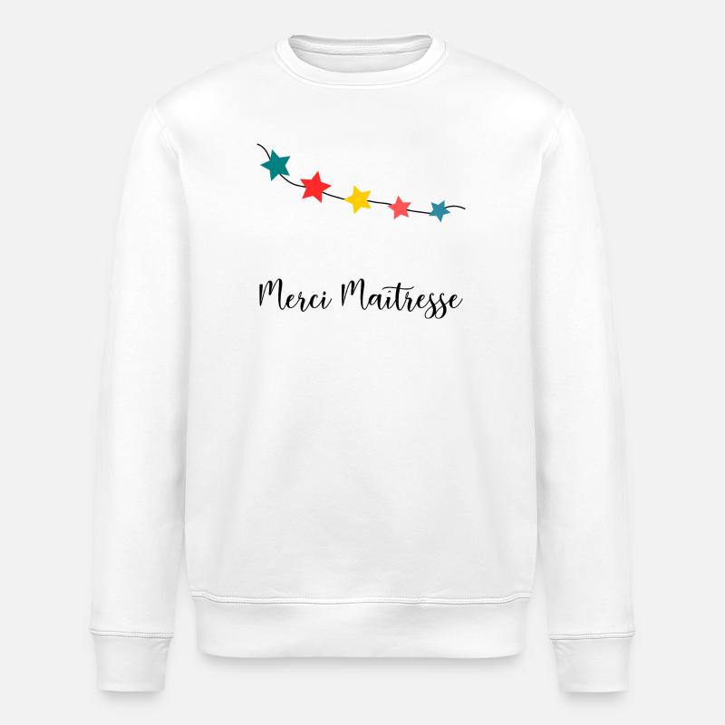 MAÎTRESSE. MERCI. MERCI MAÎTRESSE - Sweat bio ROLLER Stanley/Stella Unisexe - blanc