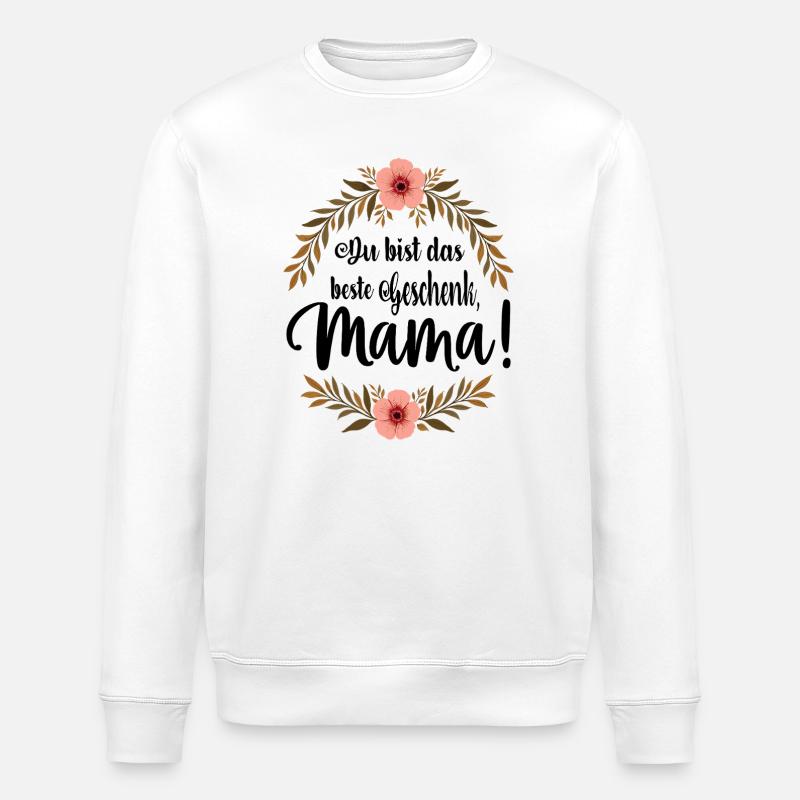 Du bist das beste Geschenk Mama ! - Stanley/Stella Unisex Bio-Sweatshirt ROLLER - Weiß