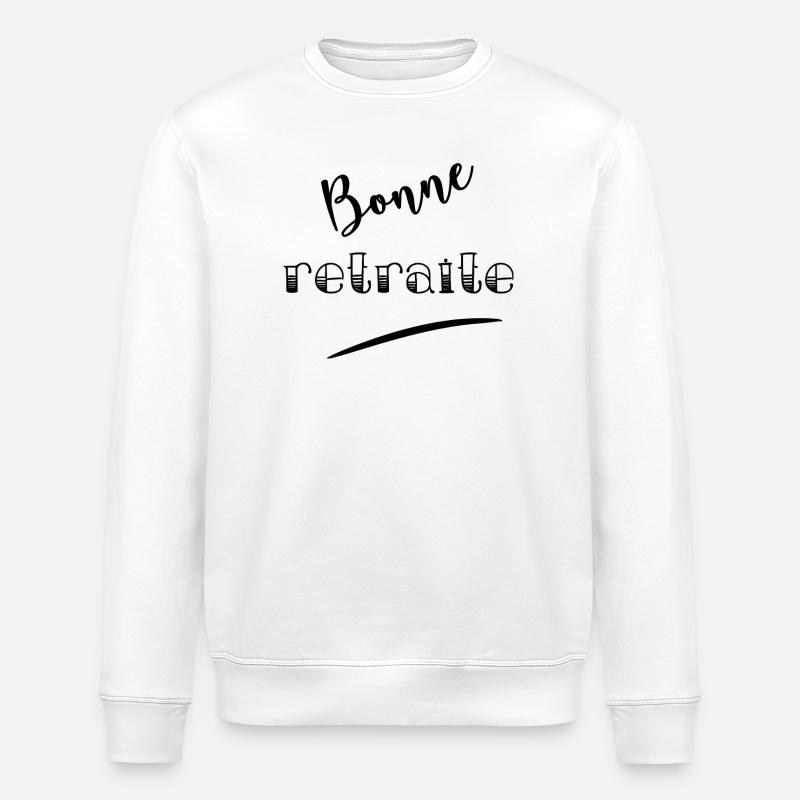 RETRAITE. RETRAITE. RETRAITEE. RETRAITE - Sweat bio ROLLER Stanley/Stella Unisexe - blanc