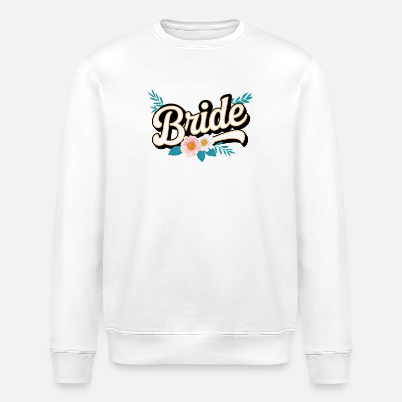 Team Bride! Personalisierbar - Stanley/Stella Unisex Bio-Sweatshirt ROLLER - Weiß
