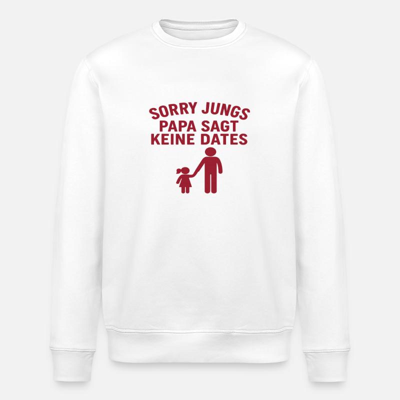 Papa bestimmt Dates Humor - Stanley/Stella Unisex Bio-Sweatshirt ROLLER - Weiß