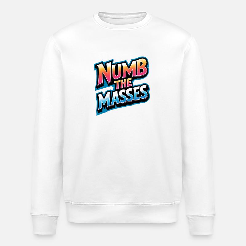 Numb The Masses - Stanley/Stella Unisex Bio-Sweatshirt ROLLER - Weiß