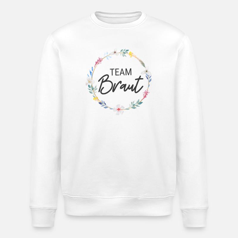 Team Braut! Personalisierbar - Stanley/Stella Unisex Bio-Sweatshirt ROLLER - Weiß