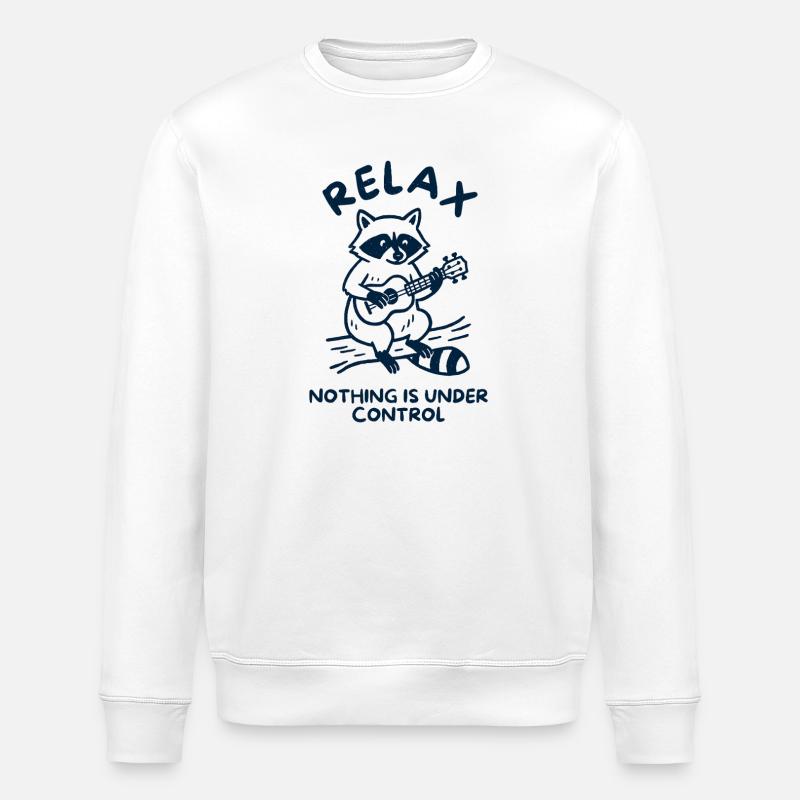 Relax, Noting is under Control - Stanley/Stella ROLLER Unisex Organic Sweatshirt - white