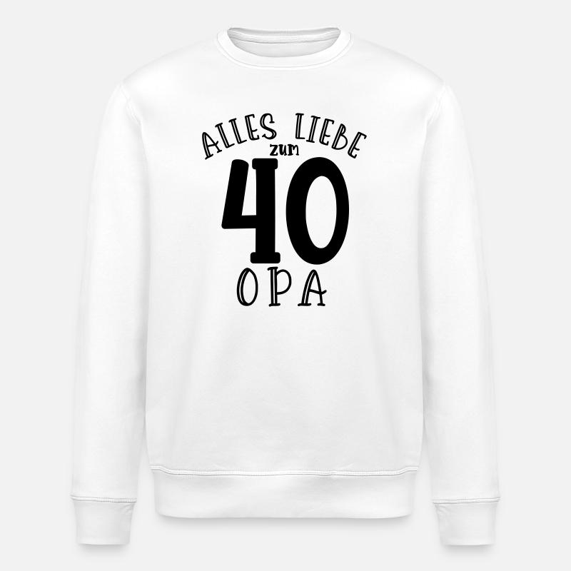 Joyeux 40e anniversaire Papi - Sweat bio ROLLER Stanley/Stella Unisexe - blanc