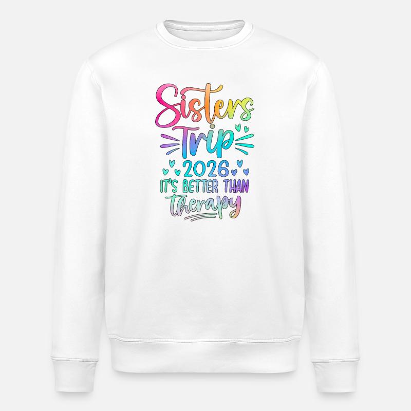 Brillantes Schwester Trip 2026 Design - Stanley/Stella Unisex Bio-Sweatshirt ROLLER - Weiß