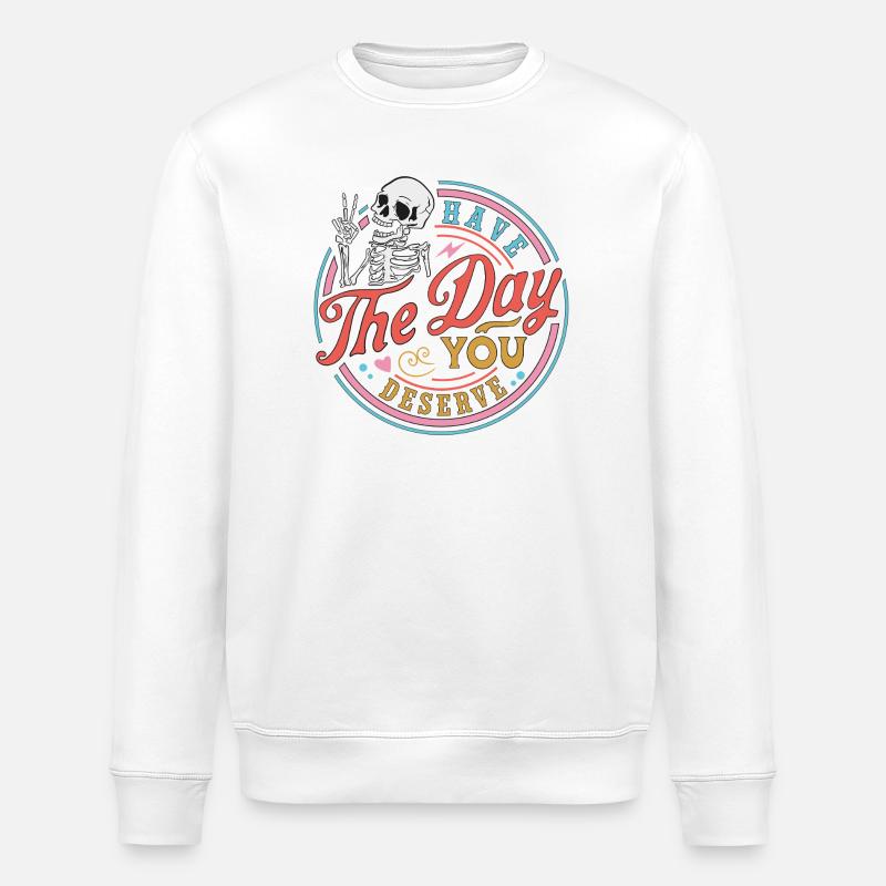 Crâne avec message de motivation - Sweat bio ROLLER Stanley/Stella Unisexe - blanc