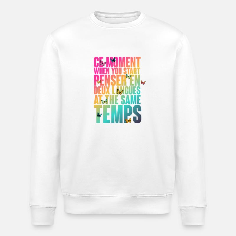 COOL SAYING FOR MULTILINGUALS, INTERNATIONAL - Stanley/Stella ROLLER Unisex Organic Sweatshirt - white