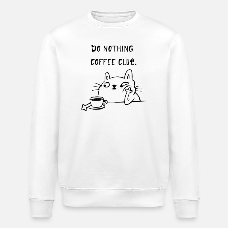 Do Nothing Coffee Club Katze - Stanley/Stella Unisex Bio-Sweatshirt ROLLER - Weiß