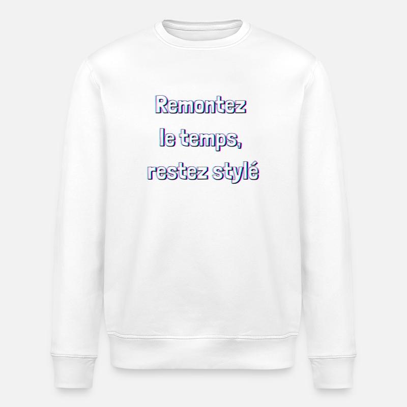 Remonte le temps restez stylé - Sweat bio ROLLER Stanley/Stella Unisexe - blanc