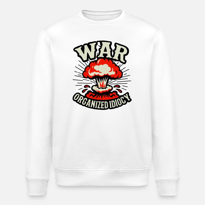 WAR – Idiotie organisée - Sweat bio ROLLER Stanley/Stella Unisexe - blanc