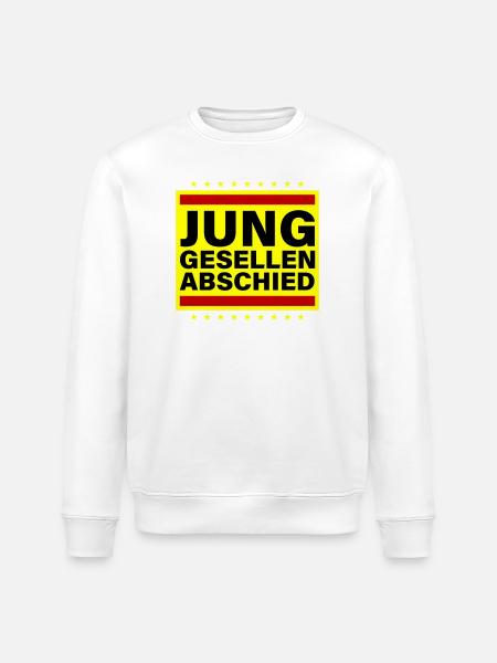 Junggesellenabschied Jga Spruch - Stanley/Stella Unisex Bio-Sweatshirt ROLLER - Weiß
